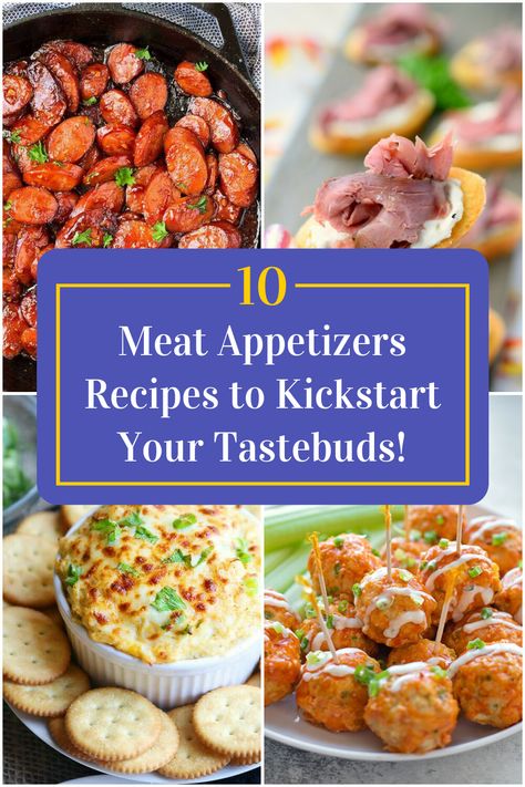 Collage of 4 meat appetizers recipes. Meat Finger Foods, Party Food Meat, Meaty Appetizers, Horderves Appetizers, Beef Appetizers, Savory Bites, Hot Appetizers, Party Sandwiches, Meat Appetizers