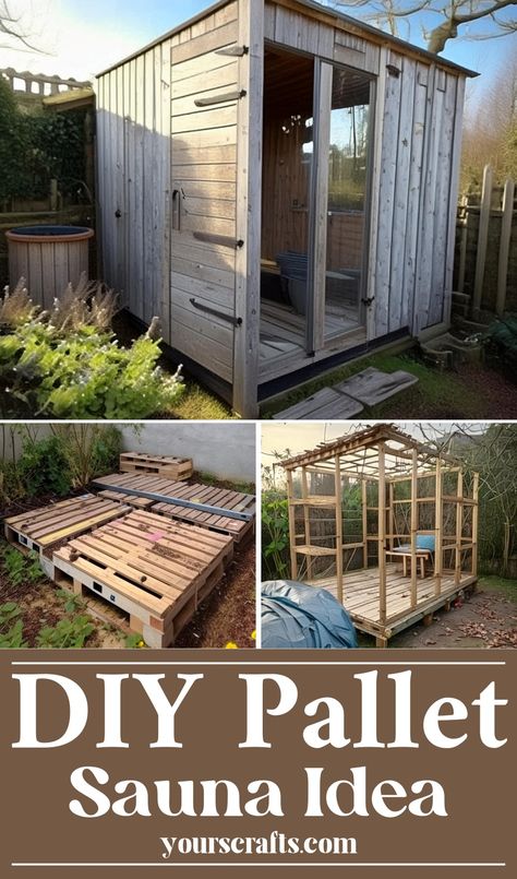 DIY Pallet Sauna Idea Pallet Wood Sauna Diy, How To Build Sauna, Diy Steam Sauna, Outdoor Sauna Ideas Backyards Diy, Build A Sauna, Build Your Own Sauna, Build Sauna, Build Your Own Outdoor Sauna, Diy Sauna Outdoor Cheap