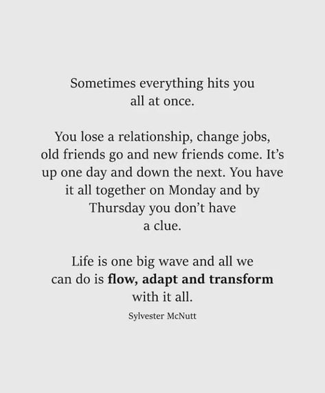 It's not that it's a bad thing, it's just that change is hard and some days, I feel a little lost. Lost Quotes Life, Feeling Lost Quotes, Identity Quotes, Sylvester Mcnutt, Bad Quotes, I Feel Lost, Lost Quotes, Change Is Hard, What Women Want