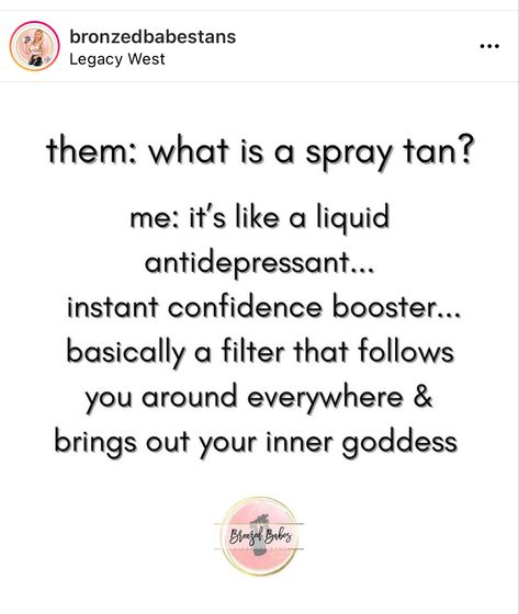 Spray Tan Body Positive, Spray Tan Business Ideas, Spray Tan Memes, Sjolie Spray Tan, Tanning Quotes Funny, Spray Tan Prep, Airbrush Tanning Business, Salon Marketing Social Media, Spray Tan Marketing