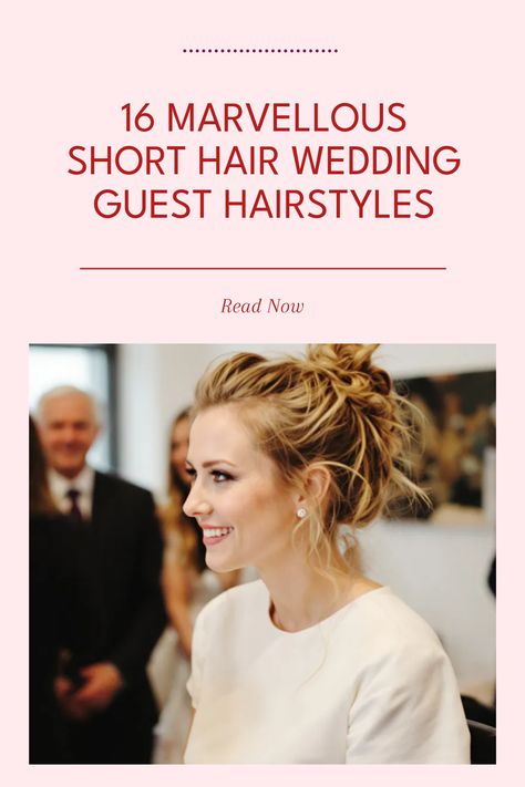 Looking to make a statement with your short hair at the next wedding? Check out these 16 marvelous short hair wedding guest ideas that are sure to turn heads! From chic tousled beach waves to sophisticated curls, there's a style for everyone. Perfect for adding glam to your look, you'll feel fashionable and fun while celebrating. Hair accessories can elevate any hairstyle, so don't forget to think about the finishing touches. Get ready to shine and capture beautiful moments with your new look! Bob Hairstyle Wedding, Short Hair Wedding Guest, Short Hair Wedding Guest Styles, Hairstyle Wedding Guest, Industrial Loft Wedding, Hair Wedding Guest, Messy Chignon, Wedding Guest Ideas, Short Hair Wedding