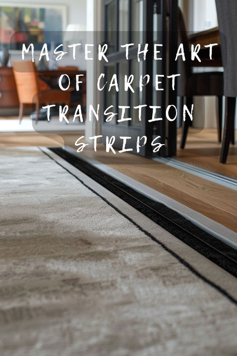 Perfect your flooring with seamless carpet transition strips! 🚪🔨 Learn how these essential pieces can enhance the flow between different floor types. Click to discover the best choices for your home! 🏡 #FlooringTips #CarpetTransition #HomeImprovement #SeamlessFloors #DIYHome Carpet Transition Strip, Hardwood To Carpet Transition, Carpet To Tile Transition, Floor Transitions, Floor Transition Strip, Different Types Of Flooring, Transition Flooring, Transition Strips, Floor Types