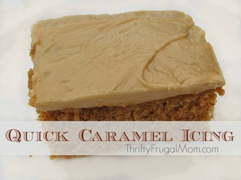 Easy Caramel Icing- This delicious caramel icing is made with every day kitchen staples and is super easy to make!  Try it....you'll never want to use bought icing again! Yummy Winter Desserts, Kitchen Staples, Caramel Icing, Frugal Mom, Caramel Frosting, Winter Desserts, Spice Cake, Icing Recipe, Piece Of Cake