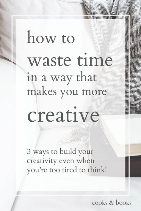 How to Waste Time in a Way That Makes You More Creative! Writer's Desk, Improving Life, How To Be Creative, Creative Arts Therapy, No Energy, Literary Agent, Easy Acrylic Painting, Art Therapy Activities, Creative Lifestyle