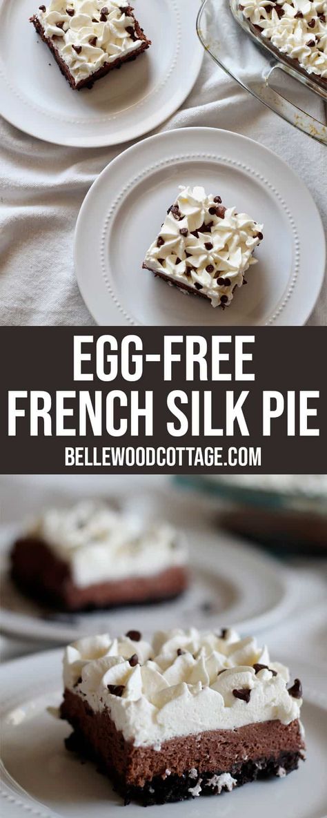 French Silk Pie Without Raw Eggs, Eggless French Silk Pie, Bakers Square French Silk Pie Recipe, French Silk Pie Recipe, Chocolate Silk Pie Recipe, Egg Free Dessert Recipes, Silk Pie Recipe, Chocolate Silk Pie, Egg Free Desserts