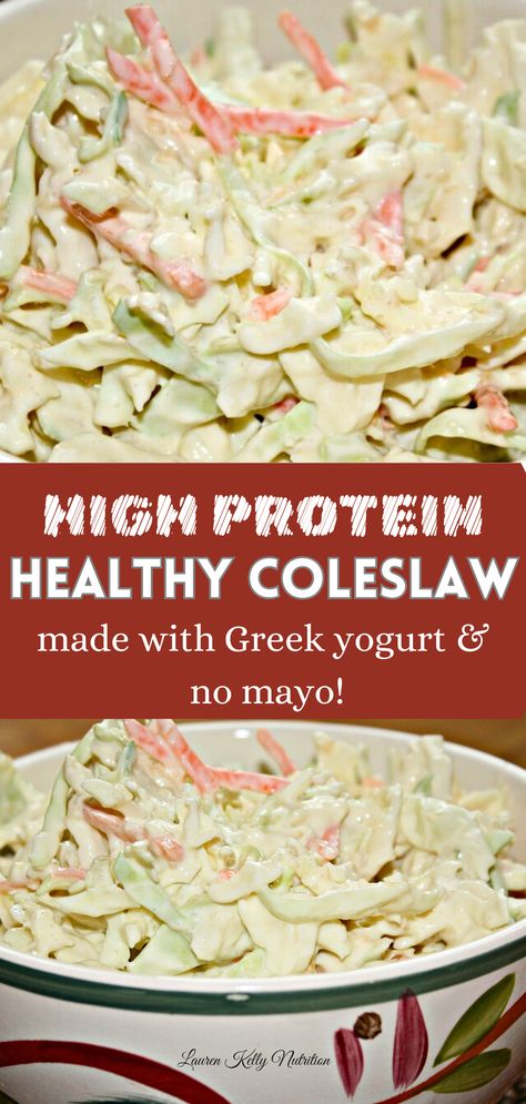 Creamy Healthy Coleslaw - Lauren Kelly Nutrition High Protein Coleslaw, Low Fat Coleslaw Dressing, Cottage Cheese Coleslaw Dressing, Cottage Cheese Coleslaw, Light Coleslaw Recipe, Coleslaw Recipe Greek Yogurt, Low Calorie Mayonnaise Recipe, Healthy Cole Slaw, High Protein Side Dishes