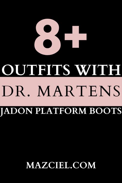 Dr Martens With Jeans, Dr Martens Aesthetic, How To Style Dr Martens, Dr Martens Boots Outfit, Doc Martens Shoes, Jadon Platform Boots, Style Dr Martens, Doc Martens Women, Martens Outfit