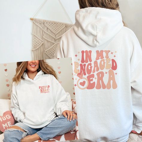 In My Fiance Era, Engagement Sweatshirt, Fiancé Sweatshirt, Just Engaged Tshirt, Fiancee Sweatshirt, Retro Text, Custom Hoodies, Women Hoodies Sweatshirts, Coral Pink