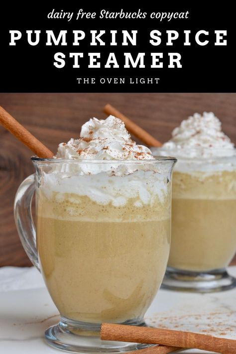 Pumpkin Spice Steamer | Starbucks PS Créme Copycat | The Oven Light Dairy Free Starbucks, Warm Drinks Recipes, Drinks Starbucks, Hot Drinks Recipes, Starbucks Pumpkin Spice, Milk Dairy, Spiced Drinks, Homemade Pumpkin Spice, No Coffee