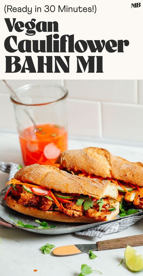 Vegan Banh Mi Sandwich made with savory, caramelized cauliflower, sriracha mayo, and quick-pickled vegetables. Just 30 minutes to make this hearty sandwich! Vegan Banh Mi, Banh Mi Recipe, Quick Pickled Vegetables, Banh Mi Sandwich, Bahn Mi, Spicy Cauliflower, Panini Sandwiches, Quick Pickled, Toast In The Oven