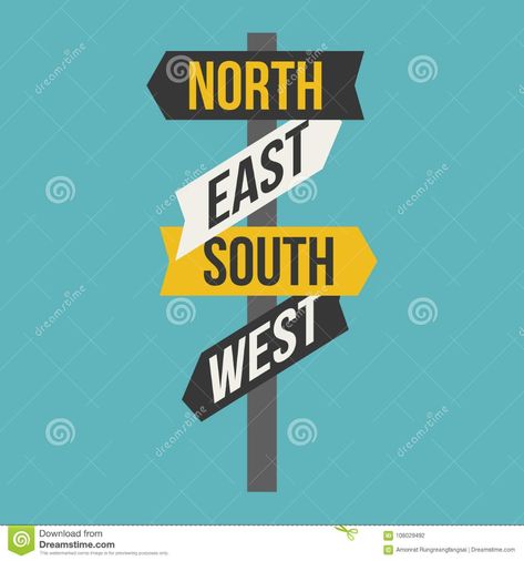 Illustration about Sign post for direction of north, south, east, west, flat design icon. Illustration of arrow, road, sign - 108029492 Road Sign Board, North South East West, Flat Design Icon, Cardinal Directions, Arrow Signs, Country Signs, North South, Directional Signs, Paper Craft Diy Projects