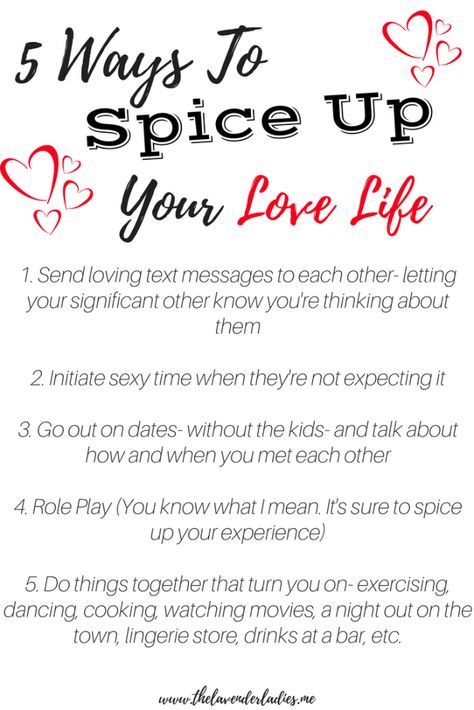 With Valentines Day approaching, here are 5 ways to spice up your love life in order to keep your relationship healthy and happy. Spice Up Marriage, Spice Up Your Love Life, Life In Order, Getting To Know Someone, Healthy And Happy, Blogging Advice, Distance Relationship, Married Life, Parenting Advice