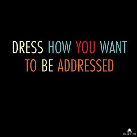 DRESS HOW YOU WANT TO BE ADDRESSES #Quotes #Motivational #inspirational Dress Quotes, Classy Lady, Classy Girl, Fits Inspo, Girl Guides, Quotes Motivational, Classy Women, Cute Fits, Fitness Inspo