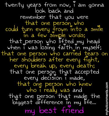 20 years later... I can honestly say this is true. Love My Best Friend, Quotes About Photography, Best Friends Quotes, Bff Quotes, My Bff, To Infinity And Beyond, Friend Quotes, Simple Words, Best Friend Quotes