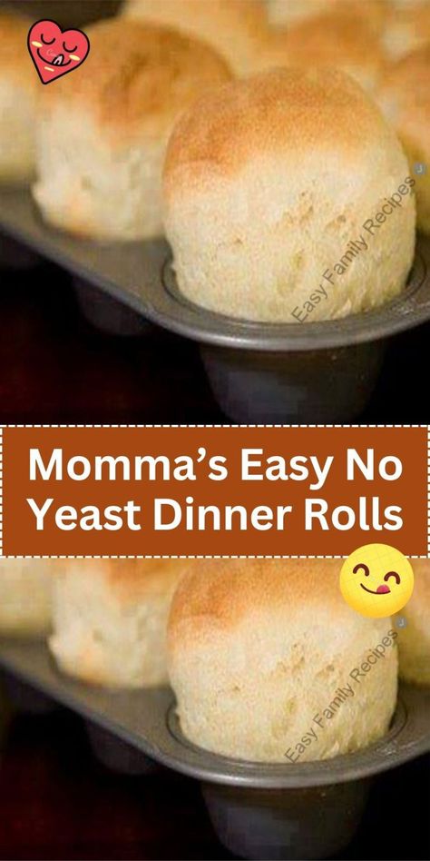 Momma’s Easy No Yeast Dinner Rolls Easy No Yeast Dinner Rolls, Yeast Dinner Rolls Recipe, Dinner Rolls Recipe Homemade, Fast Snacks, Yeast Dinner Rolls, Gluten Free Dinner Rolls, Hot Rolls, Easy Yeast Rolls, Dinner Rolls Easy