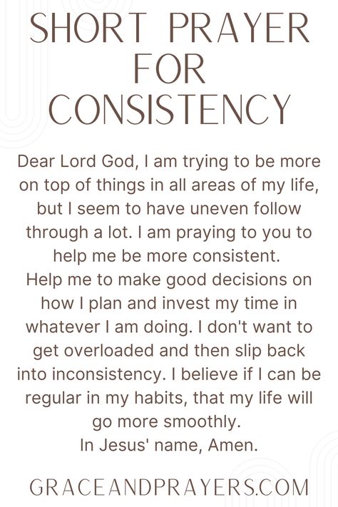 Are you seeking prayers for consistency? Then we hope you can use these 7 confident prayers to stay consistent in different facets of your life! Click to read all prayers for consistency. Prayers For Studying, Thanks Giving Prayers Bible Verses, Prayers For Success Dreams, Consistency Study, Prayers For Growth, Stay Encouraged Quotes Faith, Prayer For Procrastination, Prayer For Self Control, Prayers For Confidence