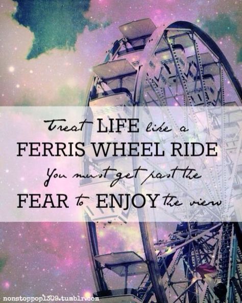 Ferris Wheel enjoy the ride quote Fair Quotes Carnivals, Carnival Quotes, Ferris Wheel Quotes, Carnival Quote, Fair Quotes, Artsy Quotes, Park Quotes, Riding Quotes, Ig Quotes