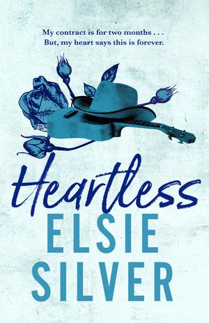 Heartless | Book Review - Just Me, Victoria Heartless By Elsie Silver, Cade Eaton, Heartless Book, Lucy Score, Chestnut Springs, Elsie Silver, The Hangover, Single Dad, Spring Books