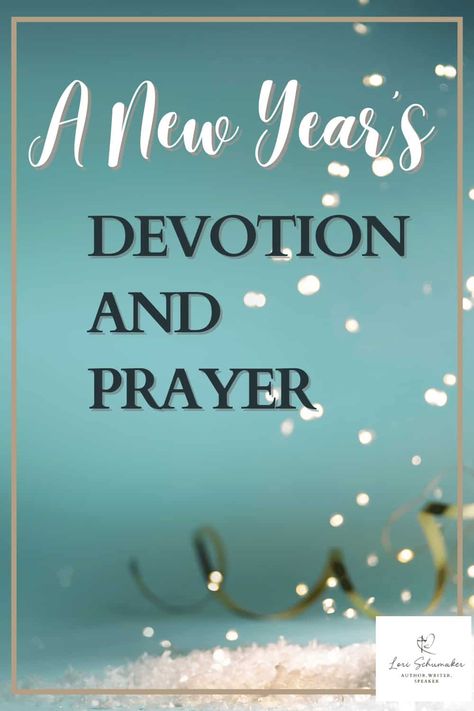 Start your year with your best foot forward. This New Year’s Devotion and Prayer will get you into your Bible and put your focus on what matters most - God, His Word, His love, amd His purpose for your lufe. Christian New Year Message, New Year Devotions, New Year Prayer, New Years Prayer, Faith Goals, Best Year Yet, New Year’s Day, Family Devotions, New Year Message