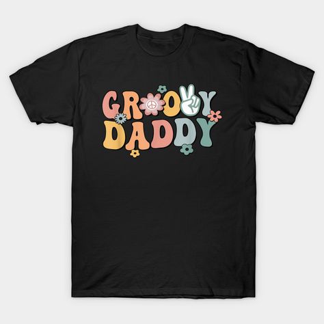 Groovy Daddy Retro Dad Matching Family 1st Birthday Party -- Choose from our vast selection of Crewneck and V-Neck T-Shirts to match with your favorite design to make the perfect graphic T-Shirt. Pick your favorite: Classic, Boxy, Tri-Blend, V-Neck, or Premium. Customize your color! For men and women. Birthday Shirts For Family, Party Hardy, Custom Birthday Shirts, First Birthday Shirts, 1st Birthday Party, Custom Birthday, 1st Birthday Parties, Birthday Shirts, Mom And Dad