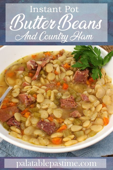 Instant Pot Butter Beans and Country Ham – Palatable Pastime Palatable Pastime Lima Beans And Ham Instant Pot, Ham And Butter Bean Soup, Baby Lima Beans Instant Pot, Instant Pot Lima Beans Dry, Instapot Lima Beans, Butter Beans And Ham, Lima Beans Instant Pot, Instant Pot Butter Beans, Instant Pot Lima Beans