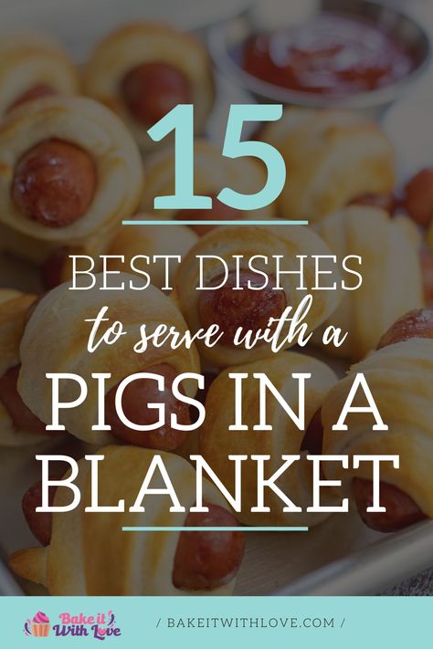 Best recipes to serve with pigs in a blanket (or crescent dogs) with vignette and text title over stacked mini pigs in a blanket image. Sides For Pigs In A Blanket, Pigs In A Blanket Side Dishes, Southern Coleslaw, Bacon Wrapped Sausages, Bacon Ranch Potatoes, Popular Side Dishes, Dinner Dessert, Breakfast Dinner, Pigs In A Blanket