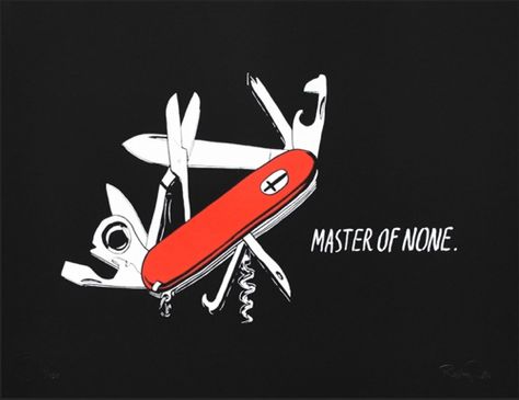 Master on none Jack Of All Trades Tattoo, Master Of None, Jack Of All Trades, Iphone Wallpaper Ios, Tattoo Apprentice, Real Tattoo, School Help, Limited Edition Art Print, Forearm Tattoos