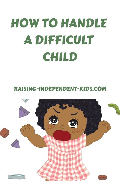 Handle a difficult child Raising An Only Child, Emotional Neglected Child Healing, Over Sensitive, Strong Willed Children Parenting, How To Discipline A Strong Willed Child, Attention Seekers, Difficult Children, Strong Willed Child, Step Kids