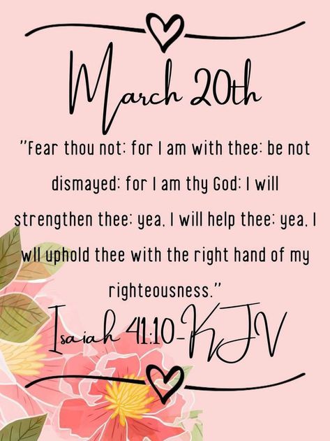 March 20 Prayer, March Blessings, March Images, March Quotes, Be Not Dismayed, Weekday Quotes, Good Morning Beautiful Images, Blessed Quotes, Daily Word