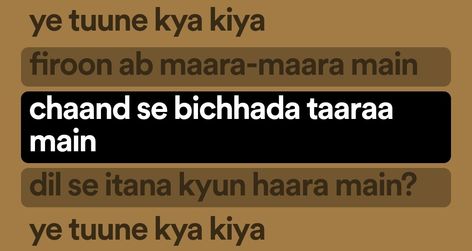 Hindi Song Captions, Ye Tune Kya Kiya, Hindi Lyrics, Bollywood Quotes, Clever Captions For Instagram, Cheesy Quotes, Meaningful Lyrics, Lyrics Aesthetic, Me Too Lyrics