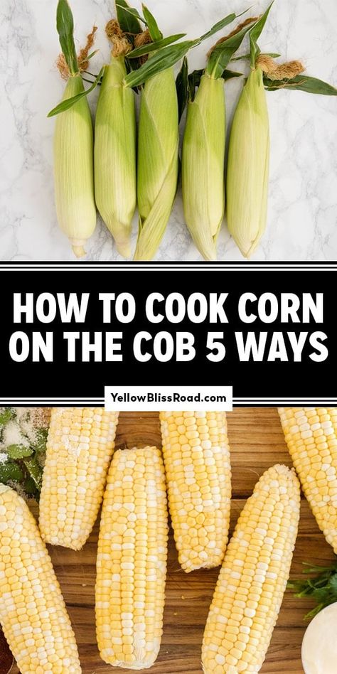 How to Cook Corn on the Cob How Long To Boil Corn On The Cob, Smoked Meatloaf Recipe, Cooking Corn, Smoked Vegetables, Cook Corn, Cream Corn Casserole, Cooking Brussel Sprouts, Corn Side Dish, Healty Dinner