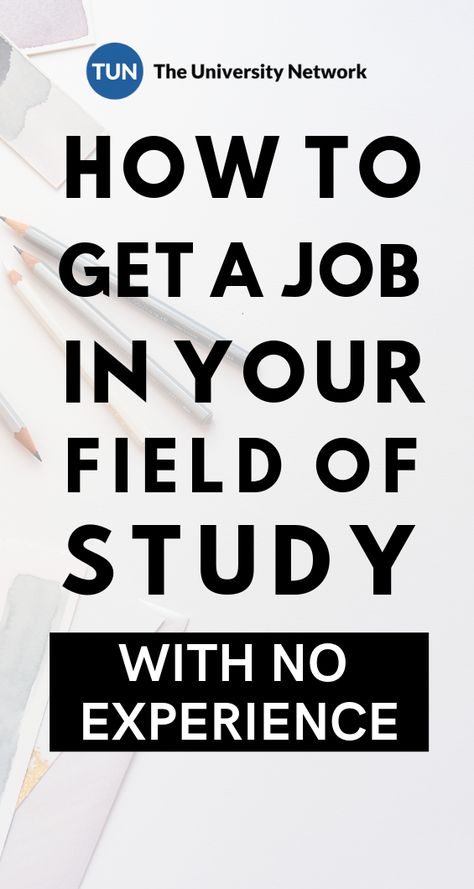 A vicious cycle starts once you graduate: you do not have the experience to apply for a job, yet you cannot gain the necessary experience without landing such a job. Here are 7 tips to help you get a job in your field of study, despite having little or no experience. You're Hired, Job Search Motivation, Applying For Jobs, Applying For A Job, Apply For A Job, Interview Techniques, Academic Advising, Job Hunting Tips, Employee Development