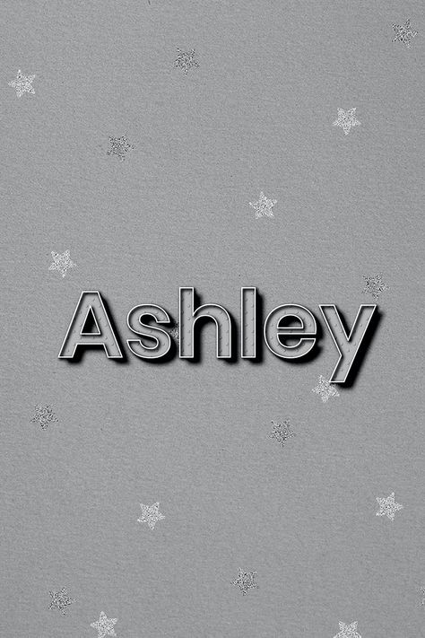 Ashley Asthetic Name, Ashley Calligraphy, Alyssa Name Wallpaper, Ashley Wallpaper Name, Olivia Name Wallpaper, Ashley Name, Dark Grey Background, Personalized Art Print, Name Art