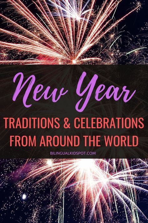 New Years Around the world - Traditions & Celebrations in different countries New Years Around The World For Kids, New Years Traditions Around The World, New Years Around The World, New Year Around The World, Nye Traditions, New Year Traditions, New Years Eve Traditions, Welcome New Year, New Years Traditions