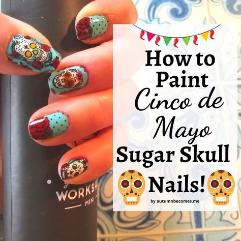 How to Paint Cinco De Mayo Sugar Skull Nails! Sugar Skull Nail Art, Skull Art Design, Sugar Skull Nails, Skull Nail Art, Nail Polish Painting, Old Nail Polish, Skull Nails, Design For Nails, Nails Autumn