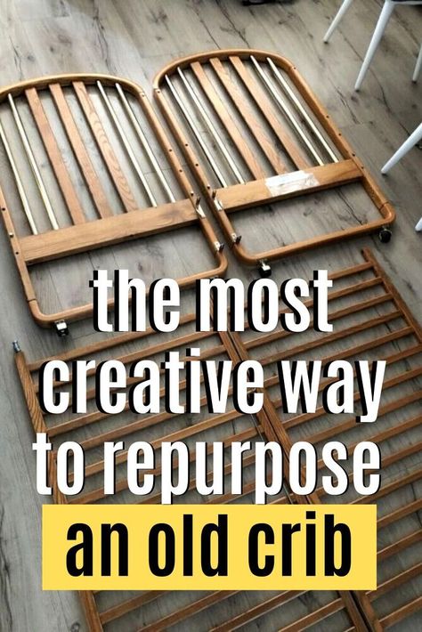 Repurposed Crib DIY Idea Repurpose Cribs Ideas, Uses For Old Cribs Diy Projects, Old Crib Projects, Repurpose Old Crib Diy Projects, Recycled Crib Ideas, Diy Old Crib Projects, Crib Rail Repurpose, Crib Repurpose Garden, Cot Upcycle Ideas