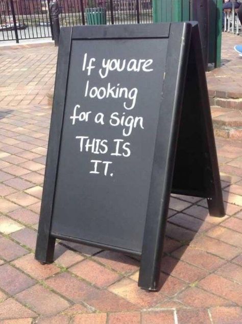 Sandwich Board Signs, Funny Bar Signs, Chalkboard Art Quotes, Sidewalk Signs, Sidewalk Sign, Art Quotes Funny, Sandwich Board, Inspirational Words Of Wisdom, Restaurant Signs