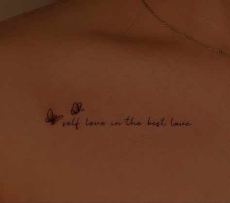 Self Love Is The Best Love Tattoo, Imperfection Is Beauty Tattoo, Cute Shoulder Tattoos, Wrist Tattoos Words, Love Quote Tattoos, Simple Wrist Tattoos, Artsy Tattoos, Basic Tattoos, Meaningful Tattoo Quotes