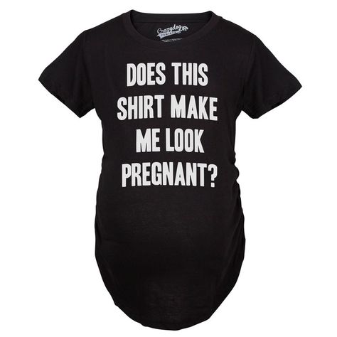 Does This Shirt Make Me Look Pregnant? It's Okayyou Can Just Lie Funny Maternity Shirts, Pregnant Funny, Pregnancy Jokes, Funny Pregnancy Shirts, Nerdy Shirts, Baby Announcement Photos, Pregnancy Announcement Gifts, Trendy Mom, Maternity Tees