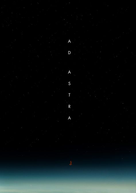 Ad Astra (2019) [1500 x 2122] Filmmaking Tattoo, Quarantine Movie, Detective Aesthetic, Best Movie Posters, Posters Design, Ad Astra, Famous Artwork, Movie Posters Design, Alternative Movie Posters