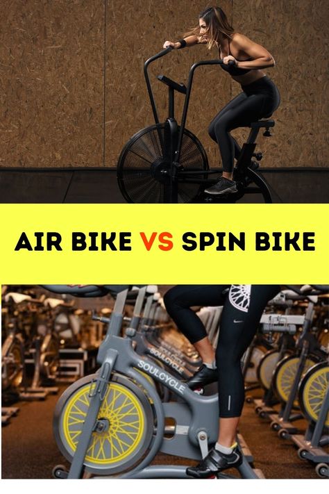 air bike versus spin bike Air Bike, Spin Bike Workouts, Spin Bike, Gym Machines, Spin Bikes, Workout Results, Biking Workout, Pros And Cons, Home Gym