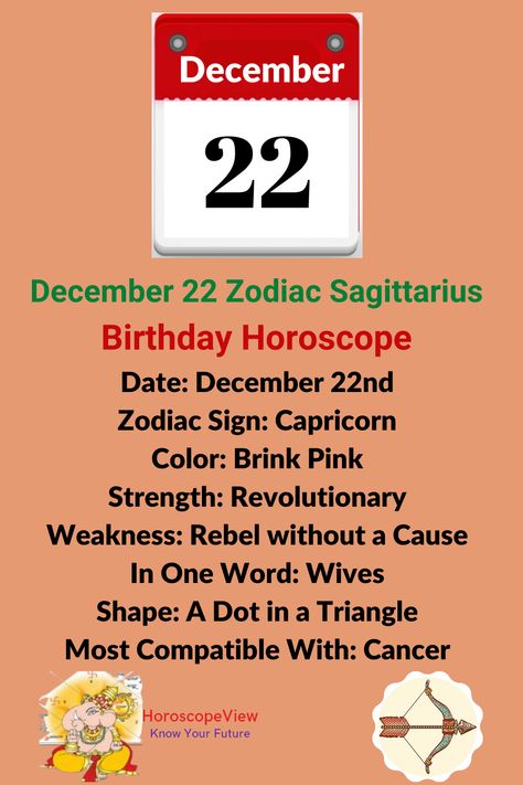 What is December 22 Zodiac Sign? The December 22 zodiac sign is Capricorn. In this article, you will get more information about birthday astrology and horoscope predictions of December 22 zodiac for all life predictions and aspects that help you lead your life happily. In this post, you will get to know all about Nov 22 Capricorn zodiac predictions such as love, job, money, marriage, business, family, education, children, health and more. Personality Characters, December Zodiac Sign, Zodiac Predictions, December Zodiac, Capricorn Astrology, Birthday Personality, Know Your Future, Birthday Horoscope, Horoscope Dates