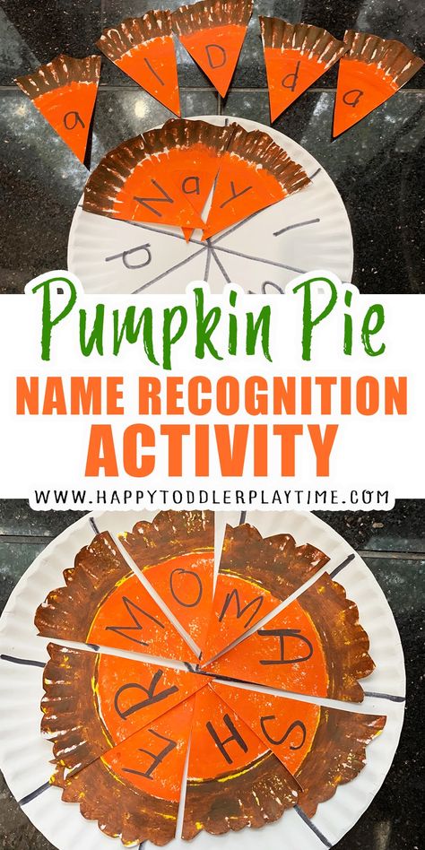 Pumpkin Pie name recognition activity Thanksgiving Name Crafts Preschool, November Name Activities Preschool, Toddler November Activities, Preschool November Activities, November Lesson Plans For Toddlers, November Lesson Plans For Preschool, Thanksgiving Prek Activities, Toddler Thanksgiving Activities, Harvest Theme Preschool