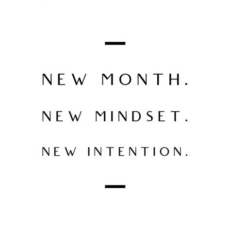 New Month. New Mindset. New Intention. New Month New Beginning Quotes, New Month New Goals Quotes Business, Beginning Of Month Quotes, Happy New Month May Quotes, It’s The First Of The Month, New Month May, New Month April, April New Month Quotes, 1st Of May Quotes