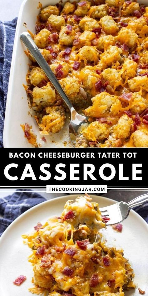 Bacon Cheeseburger Tater Tot Casserole, Bacon Casserole Recipes, Cheeseburger Tater Tot Casserole, Tater Tot Recipes, Beef Recipes For Dinner Easy, Recipes For Dinner Easy, Cheeseburger Casserole, Tot Casserole, Tater Tot Casserole