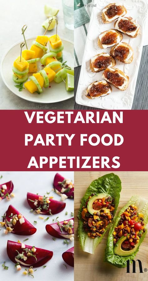 50+ Easy And Delicious Ideas For Vegetarian Party Food Appetizers Easy Appetizers Veggie, Easy Healthy Finger Foods For Party, Party Snacks For Adults Vegetarian, Cheap Healthy Party Food, Easy Party Appetizers Vegetarian, Small Bites Appetizers Vegetarian, Appetizers And Finger Foods, Elegant Vegan Appetizers, Appetizers Without Meat