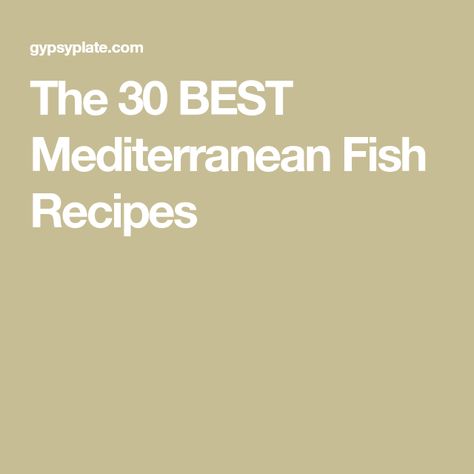 The 30 BEST Mediterranean Fish Recipes Mediterranean Fish Recipes, Pesto Tilapia, Mediterranean Fish Stew, Italian Fish Stew, Fish Tagine, Mediterranean Fish, Fennel Slaw, Chickpea Tuna Salad, Mediterranean Fish Recipe