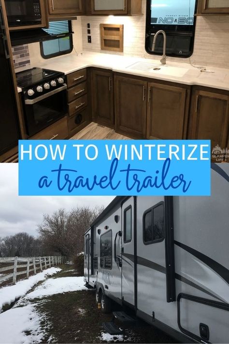 Winter Rv Living, Camper Winterization, How To Winterize Your Camper, Winterizing A Camper, Winterizing Camper, Winterize Rv, How To Winterize Your Rv, Winterize Camper, Winterizing Travel Trailer