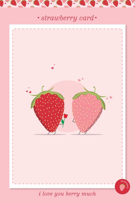 Strawberry Birthday Card, Strawberry Sayings Cute, Strawberry Shortcake Valentines Card, Strawberry Valentine Card, Strawberry Card, Strawberry Cards Ideas, Watercolor Birthday Cards, Watercolor Birthday, Cute Characters