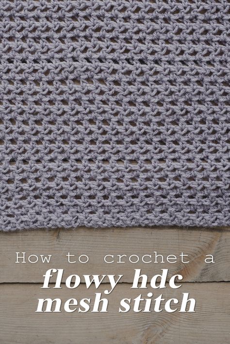 How to Crochet a Flowy Half Double Crochet Mesh Stitch - Megmade with Love Mesh Stitch Crochet, Crochet Mesh Stitch, Mesh Stitch, Front Post Double Crochet, Easy Crochet Stitches, Stitch Crochet, Double Crochet Stitch, Crochet Stitches Tutorial, Crochet Instructions